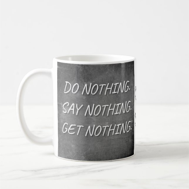 Taza De Café "No hacer nada" Café Mug (Izquierda)