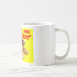 TAZA DE CAFÉ ¡NO HAGA QUE ASUME MI ÚLTIMA FORMA!!!