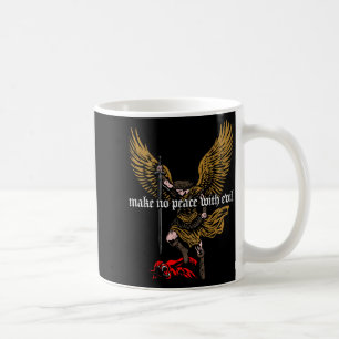 Taza De Café No Hagas Paz Con El Mal Diseño De Arcángel Miguel