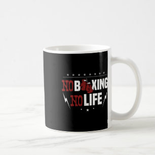 Taza De Café No Hay Boxeo Ni Vida Para Un Boxeador