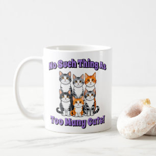 Taza De Café ¡No hay demasiados gatos!