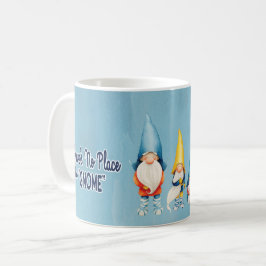 Taza De Café No hay lugar como Gnome