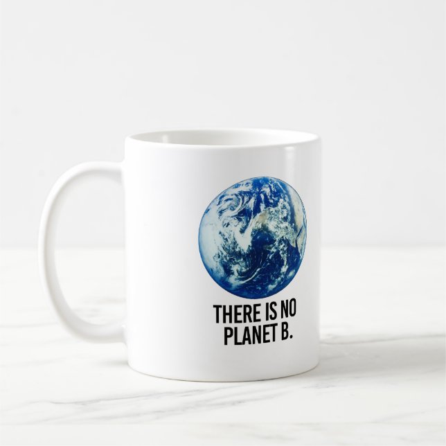 Taza De Café No hay planeta B (Izquierda)