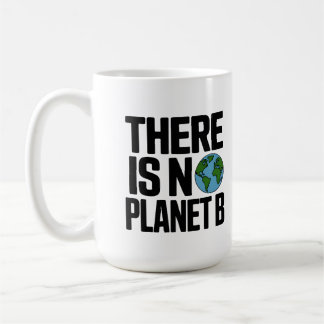 Taza De Café No Hay Planeta B Defensa de la Tierra