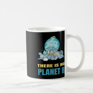 Taza De Café No Hay Planeta B Naturaleza Ambiental Pr