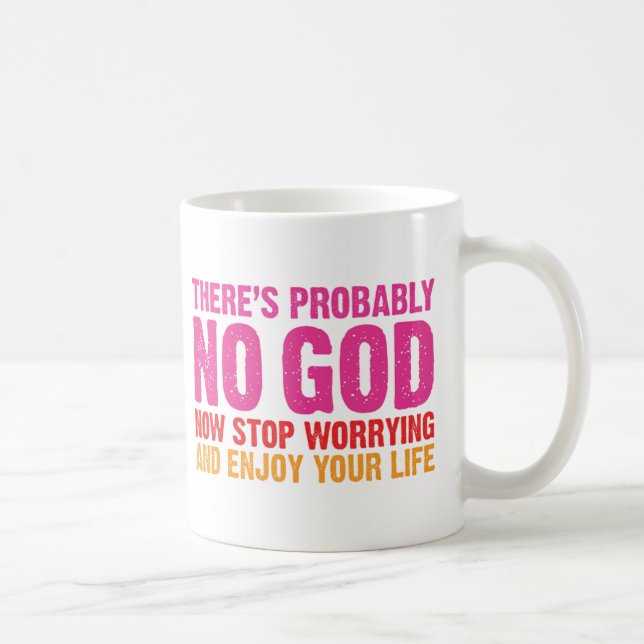 Taza De Café No hay probablemente dios (Derecha)