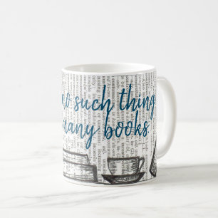 Taza De Café No hay tantos libros.
