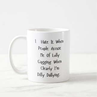 Taza De Café No hay tiempo para una manifestación callejera - S