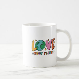 Taza De Café No Hay Un Plan B De Protección Ambiental