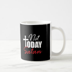 Taza De Café No hoy Satan