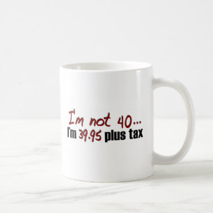 Taza De Café No impuesto más 40 $39,95