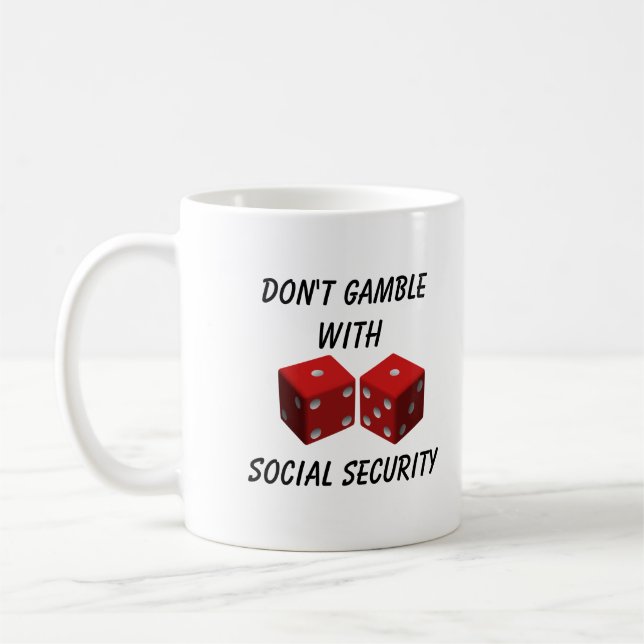 Taza De Café No juegues con la seguridad social (Izquierda)