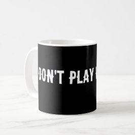 TAZA DE CAFÉ NO JUGES CON ESTO CAFÉ MUG