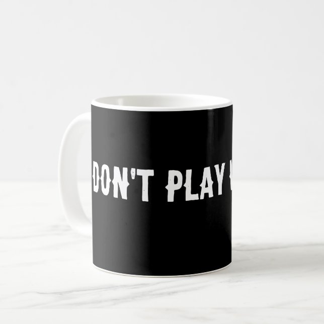 TAZA DE CAFÉ NO JUGES CON ESTO CAFÉ MUG (Anverso izquierdo)