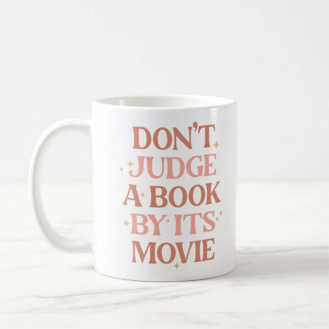 Taza De Café No juzguen un libro por su película (Izquierda)