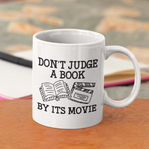 Taza De Café No juzguen un libro por su película
