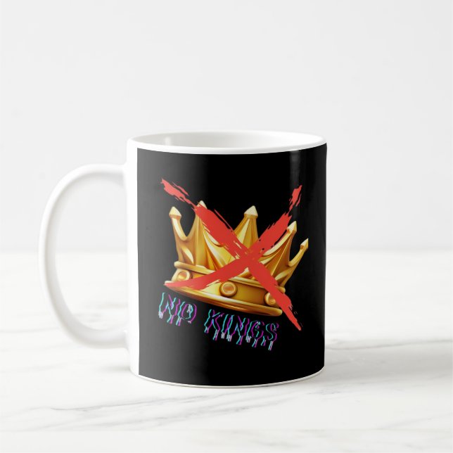 Taza De Café No Kings Diseño de Moda (Izquierda)