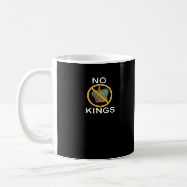 Taza De Café No Kings  Funny Design (Izquierda)