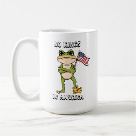 Taza De Café No Kings in America Anti-Trump Protest 