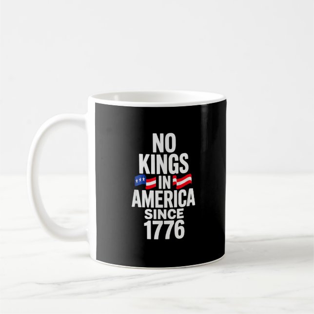 Taza De Café No Kings In America Since 1776 Simple Classic (Izquierda)