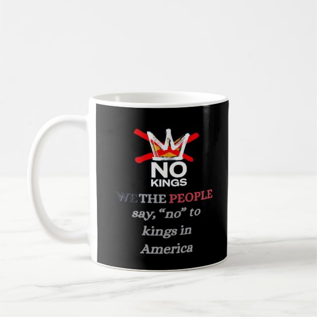 Taza De Café No Kings We the People Freedom Classic Style (Izquierda)