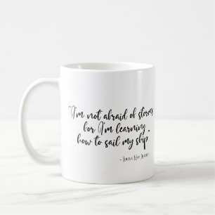 Taza De Café No le tengo miedo a las tormentas.