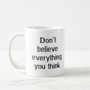 Taza De Café no lo crean todo