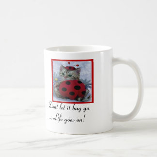 Taza De Café ¡no lo deje fastidiar vida del ya… se enciende!