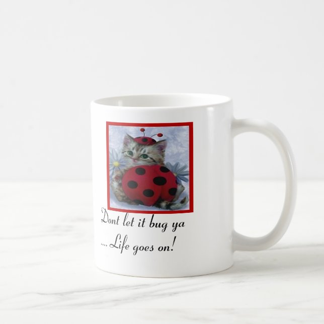 Taza De Café ¡no lo deje fastidiar vida del ya… se enciende! (Derecha)
