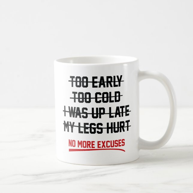 Taza De Café No más excusas (Derecha)