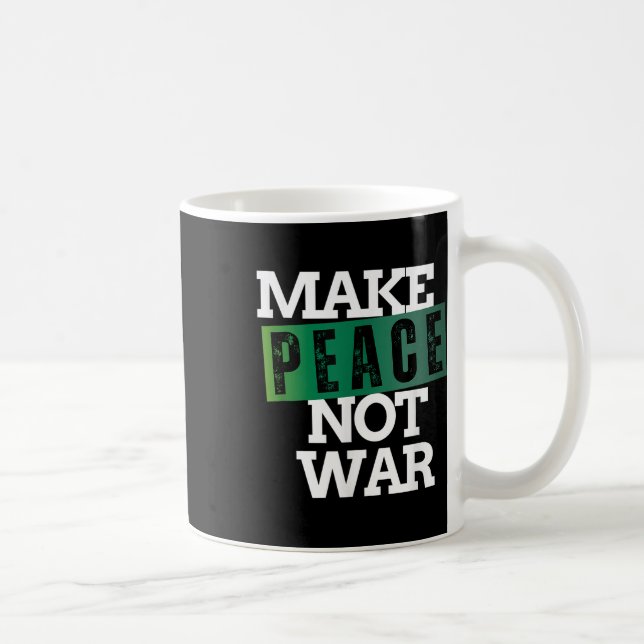 Taza De Café No más guerras contra la paz (Derecha)
