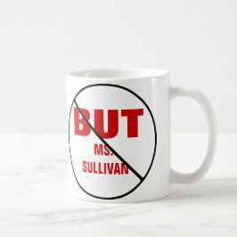 Taza De Café NO MÁS QUE PERSONALIZABLE de profesores