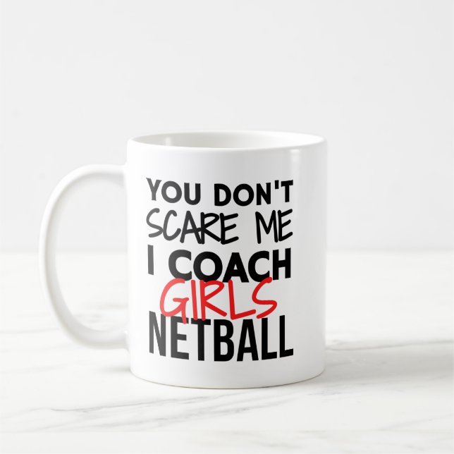 Taza De Café No me asustas, entreno chicas en netball (Izquierda)