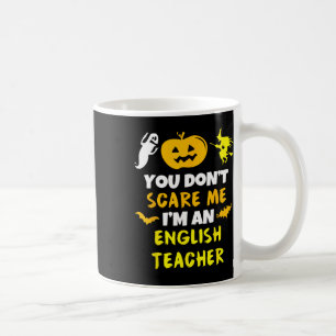Taza De Café No me asustes profesora de inglés Halloween Hallow