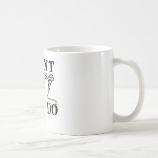 Taza De Café No me canto siempre… hago sí