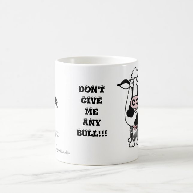 TAZA DE CAFÉ ¡NO ME DÉ NINGUNA BULL!!! (Centro)