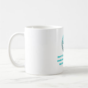 Taza De Café No me des un azul de cigarrillo