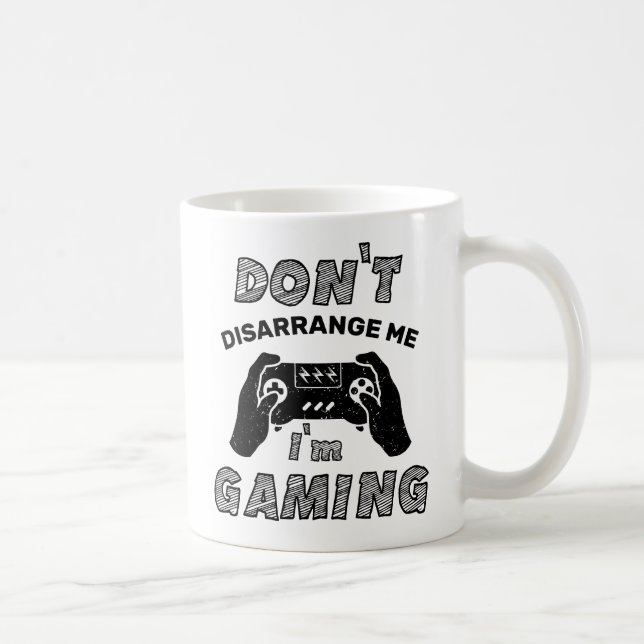 Taza De Café No me desorganices, soy amante del juego (Derecha)