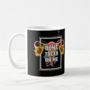 Taza De Café No me enseñes sobre la elección feminista