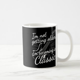 Taza De Café No Me Estoy Haciendo Mayor Me Estoy Convirtiendo E