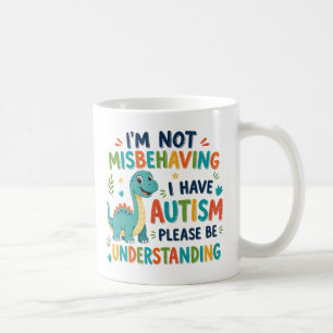 Taza De Café No me estoy portando mal, tengo autismo