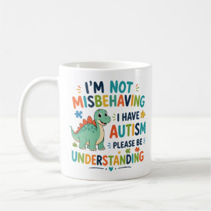 Taza De Café No me estoy portando mal, tengo autismo