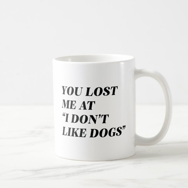 Taza De Café No me gustan los perros (Derecha)
