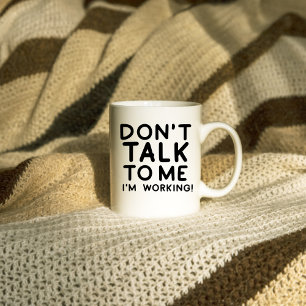 Taza De Café No me hables, estoy trabajando en la oficina de Sa
