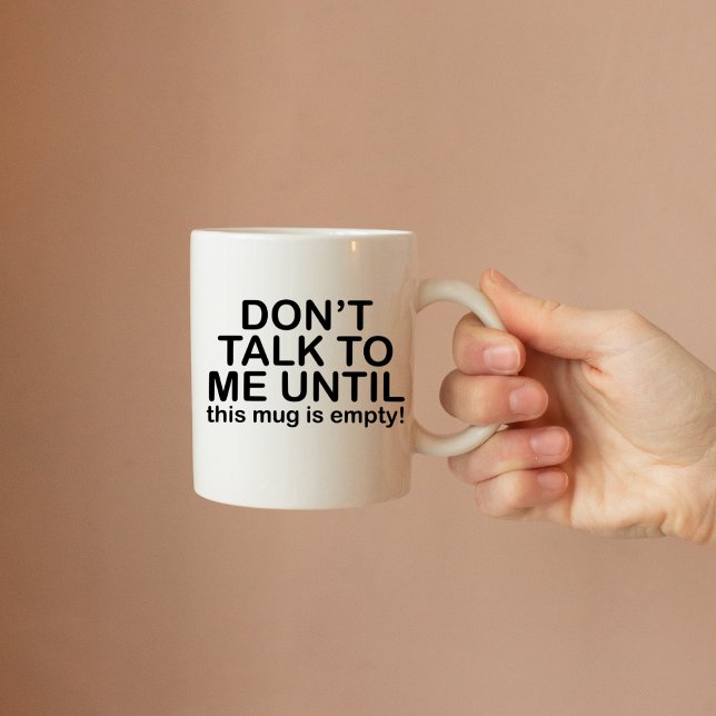 Taza De Café No me hables hasta, Funny Coffee Lover (Subido por el creador)