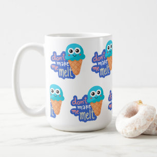 Taza De Café no me hagas derretir helado