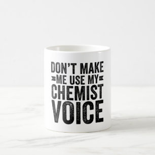 Taza De Café No me hagas usar mi voz química