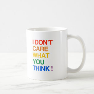 Taza De Café NO ME IMPORTA LO QUE PIENSAS.png