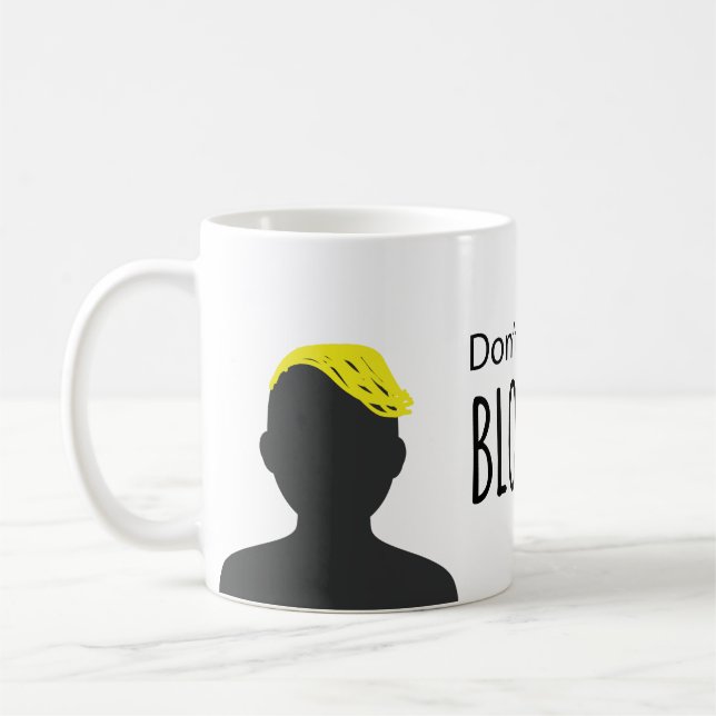 Taza De Café No me llame Blondie (Izquierda)