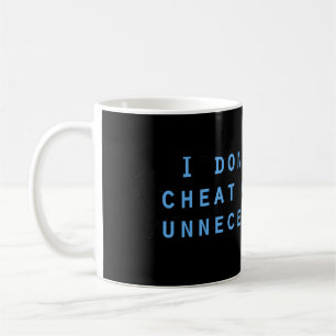 Taza De Café No me miro a la trampa o al robo